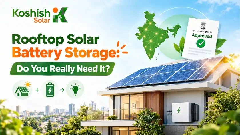 Rooftop Solar Battery Storage: Do You Really Need It for Your Home?